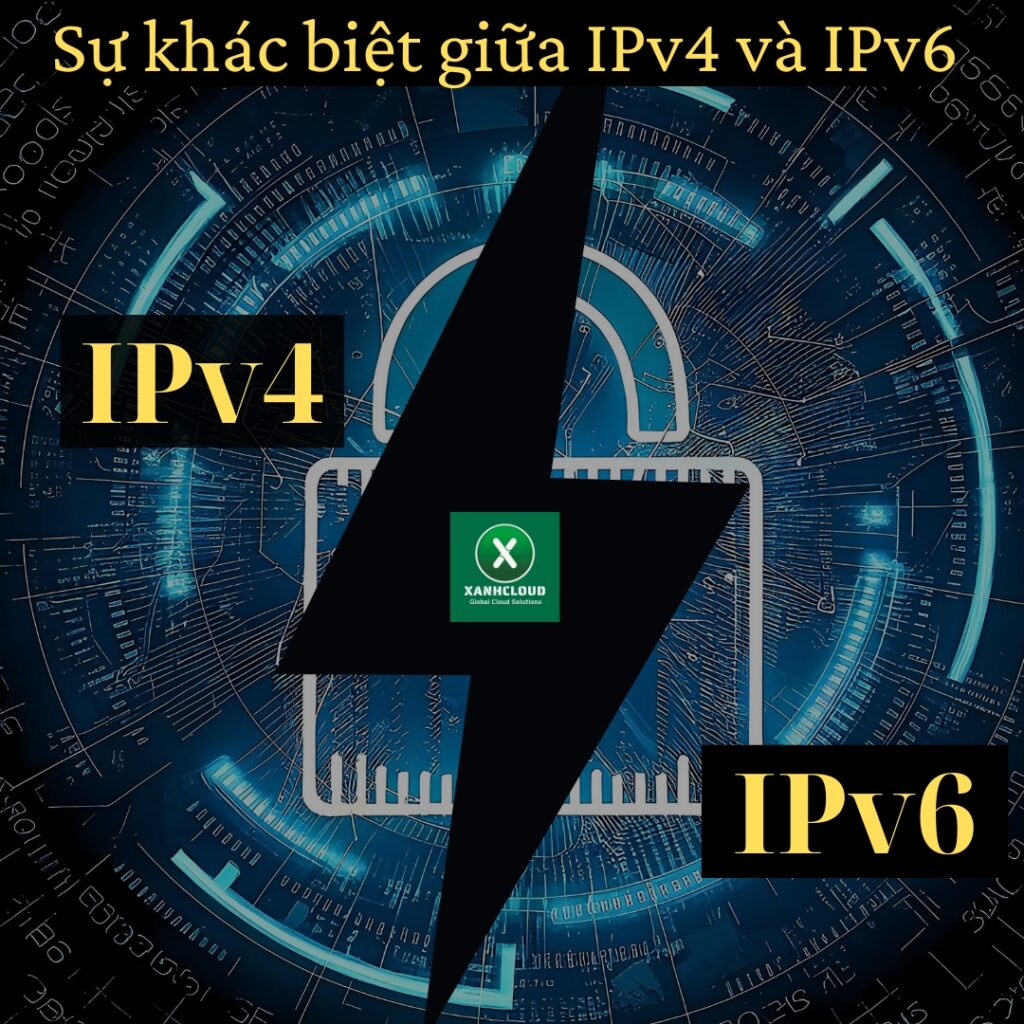 Sự khác biệt giữa IPv4 và IPv6