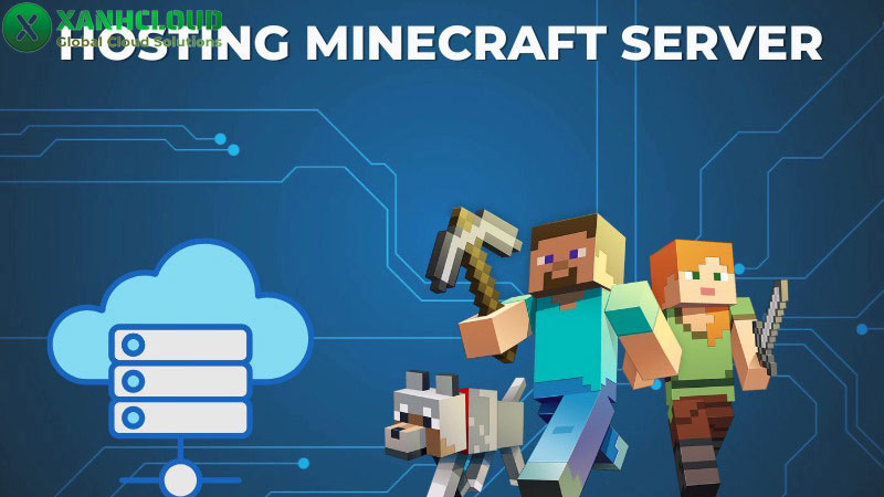 Top 7 Minecraft server hosting tối ưu và tốt nhất hiện nay