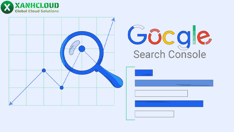 Google Search Console là gì? Cách cài đặt và sử dụng Google Search Console