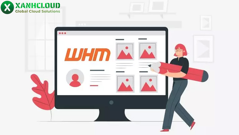 WHM là g