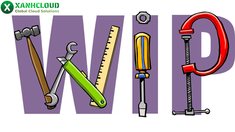WIP là gì?