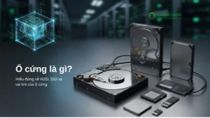 Ổ cứng là gì