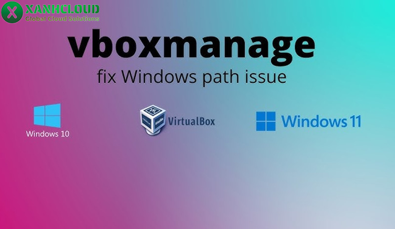 VirtualBox là gì? Tính năng, cách cài đặt và sử dụng VirtualBox