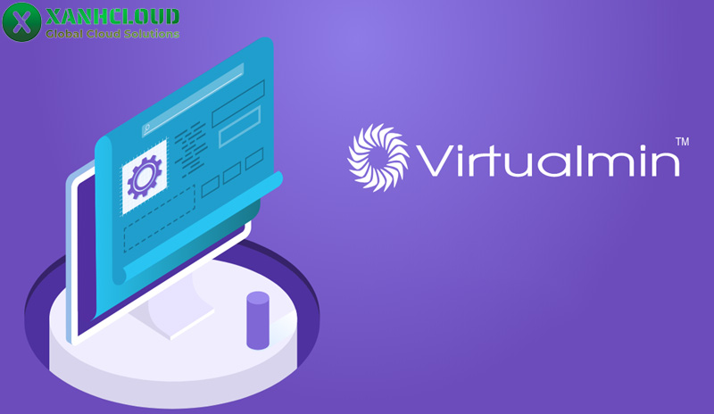 Virtualmin là gì? Cách cài đặt và sử dụng chi tiết trên VPS