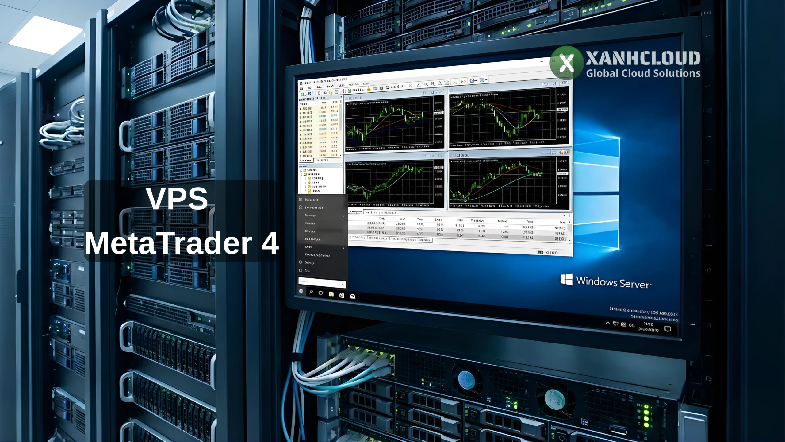 VPS MetaTrader 4 tại XanhCloud