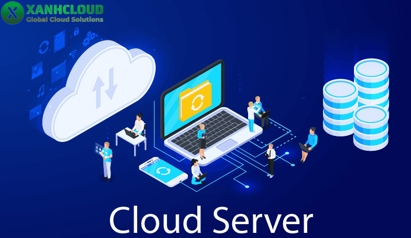 Cloud server là gì? So sánh vps và cloud server
