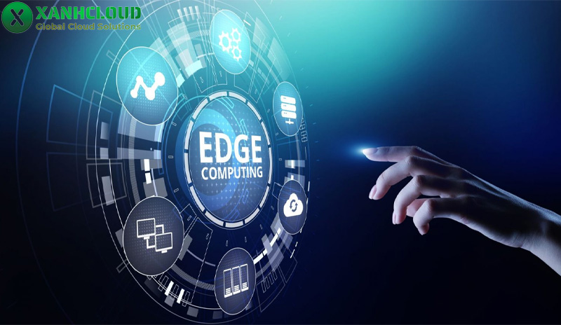 Edge Computing là gì? Kiến thức về Edge Computing từ A - Z
