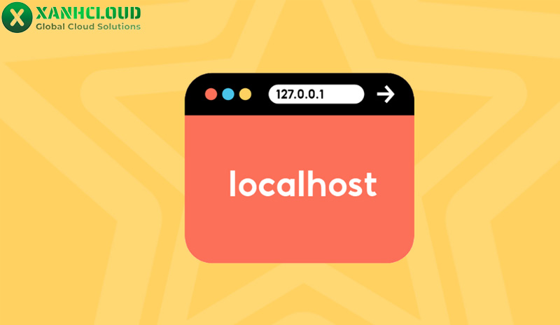 Localhost là gì? Hướng dẫn cài đặt local host nhanh từ A - Z
