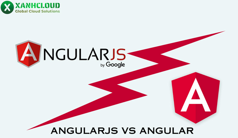 Angular là gì? Angular và Angularjs khác nhau như thế nào?