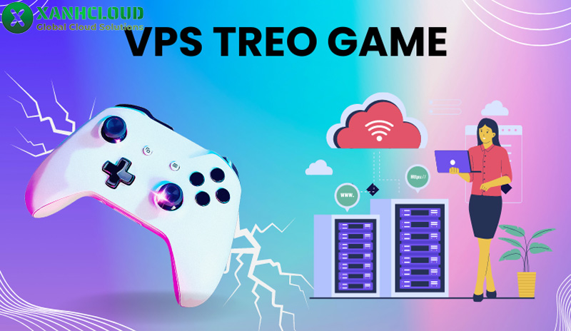 VPS Android là gì? Cách chọn VPS treo game Android phù hợp