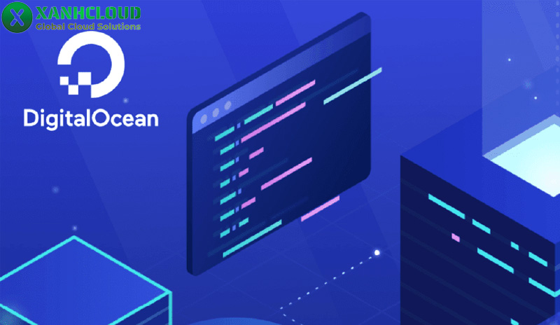 Hướng dẫn và cách sử dụng VPS DigitalOcean hiệu quả