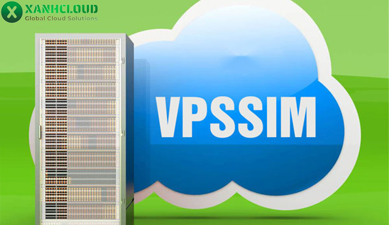 VPSSIM là gì? Hướng dẫn cài đặt, sử dụng trên VPS chi tiết