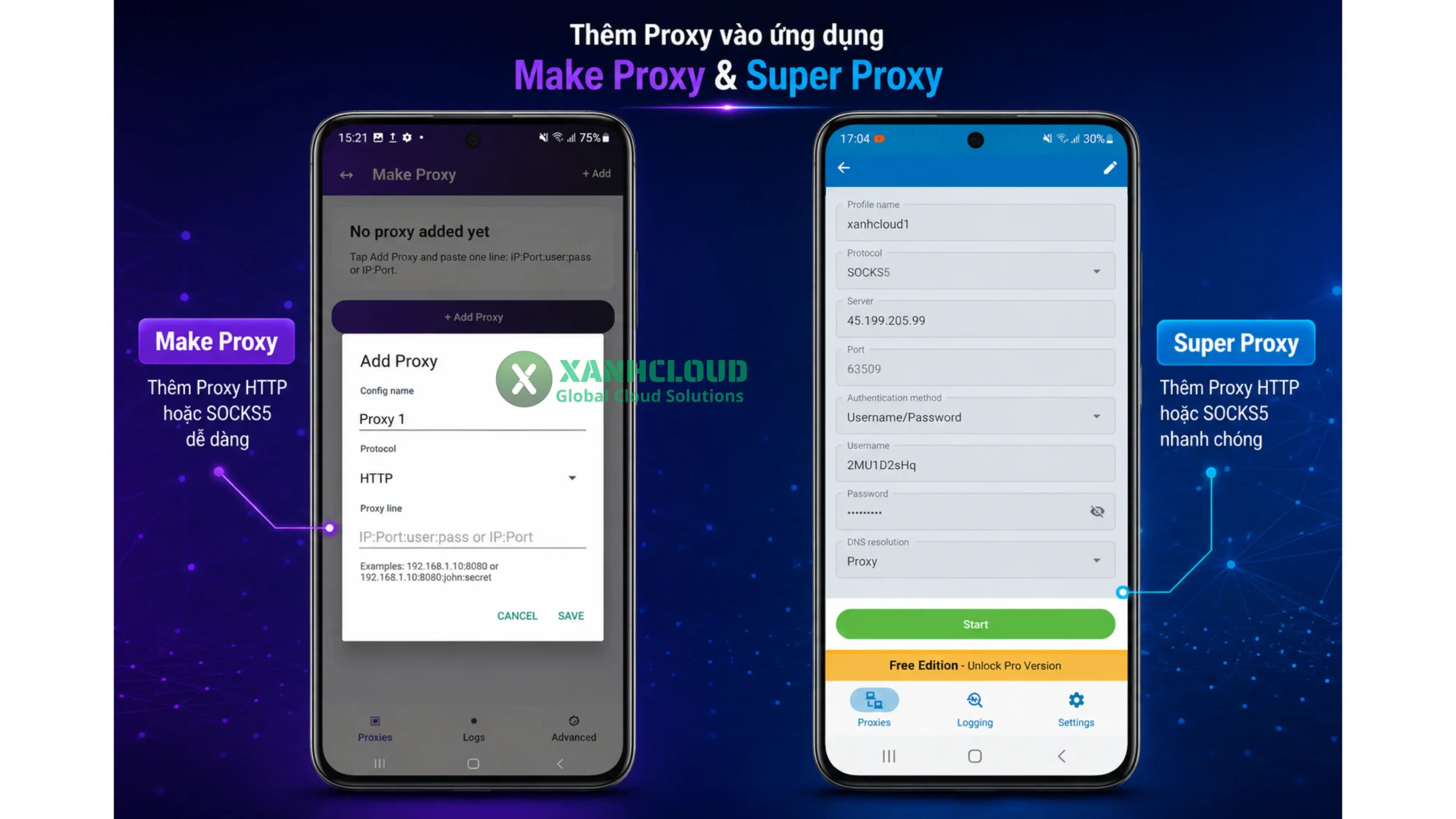 Thêm Proxy vào ứng dụng Make Proxy và Super proxy