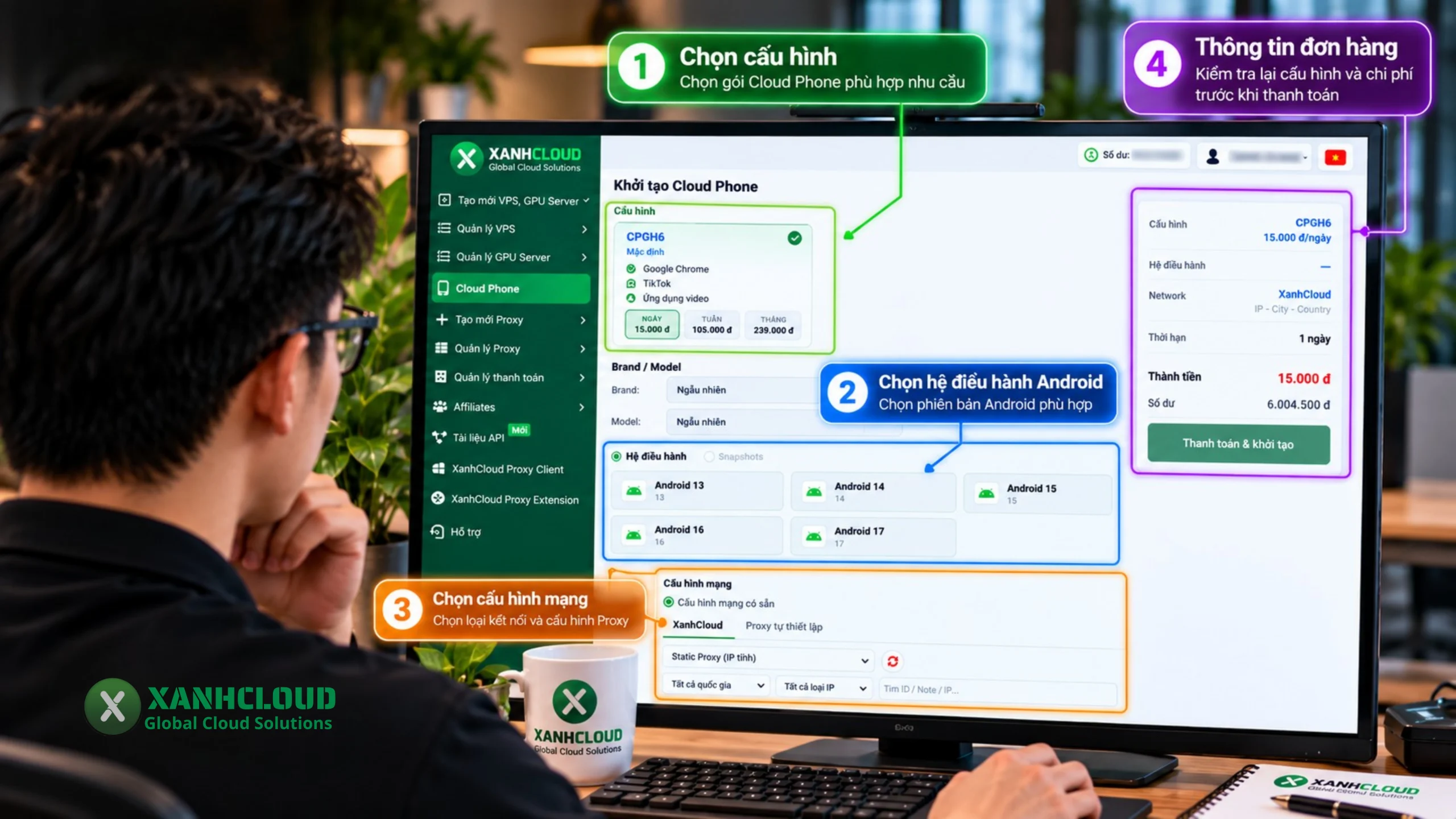 Giao diện lựa chọn cấu hình Android và Proxy khi khởi tạo Cloud Phone XanhCloud